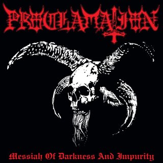 Proclamation - Messiah Of Darkness And Impurity (jewelCD)