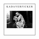 Kadaverficker - Feel Dead Hit Of The Summer (7 EP)