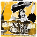 Hexenbrett - Intermezzo Dei Quattro Colitelli Nudi (jewelCD)