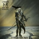 Cirith Ungol - Forever Black (gtf. 12 LP, band exclusive...