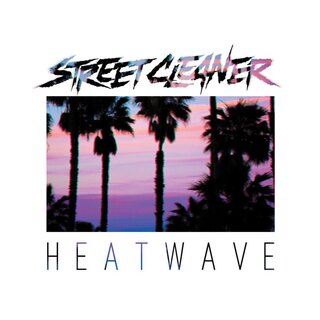 Street Cleaner - Hardware/Heatwave (gtf. 12 LP)