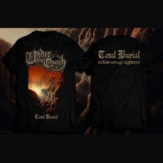 Under The Church - Total Burial (lim. T-Shirt)