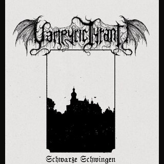 Vampyric Tyrant - Schwarze Schwingen (lim. Tape)