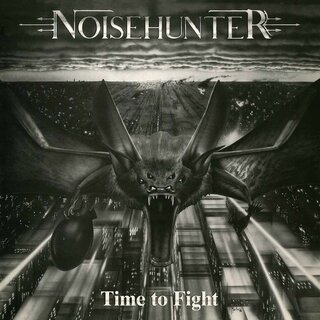 Noisehunter - Time To Fight (lim. 12 LP)