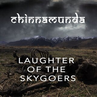 Chinnamunda - Laughter Of The Skygoers (digiCD)