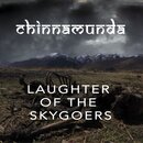 Chinnamunda - Laughter Of The Skygoers (digiCD)