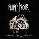 Aura Noir - Black Thrash Attack (jewelCD)