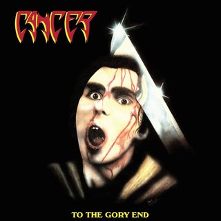 Cancer - To The Gory End (jewel2CD)