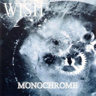 Wish - Monochrome (lim. digibookCD)