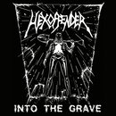 Hexoffender - Into The Grave (lim. 7 EP)