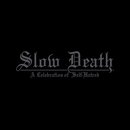 Udande - Slow Death-A Celebration Of Self Destruction