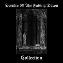Sceptre Of The Fading Dawn - Collection (lim. digi2CD)