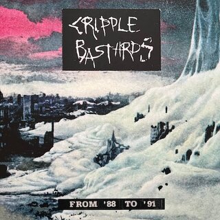 Cripple Bastards - From 1988 to 1991 (12DLP)