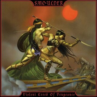 Smoulder - Violent Creed Of Vengeance (lim. 12 LP)