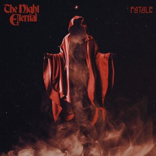 The Night Eternal - Fatale (lim. gtf. 12 LP)