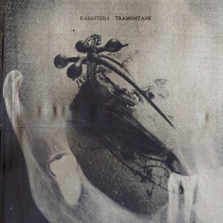 Kadaitcha - Tramontane (lim. 12 LP)