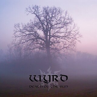Wyrd - Death of the Sun (12 LP)