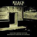 Black Door - And The Spirit Of Old Whispered Words Of...