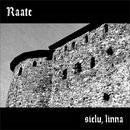 Raate - Sielu, Linna (digiCD)