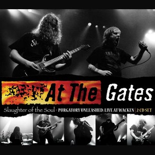 At The Gates - Slaughter Of The Soul/Purgatory Unleashed-Live At Wacken (jewel2CD)