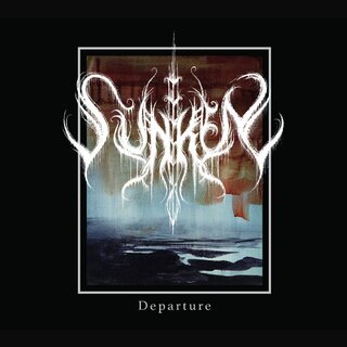Sunken - Departure (12 LP)