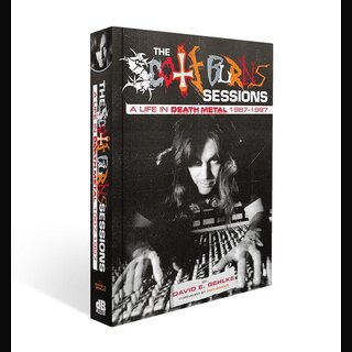 The Scott Burns Sessions. A Life In Death Metal 1987-1997 (Hardback Book)