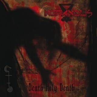 Nefandus - Death Holy Death (gtf. 12 LP)