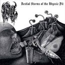 HAIL - Bestial Storms of the Abyssic Pit (10 MLP)