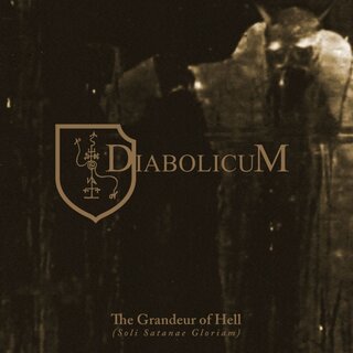 Diabolicum - The Grandeur of Hell (Soli Satanae Gloriam) 12 LP