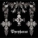 Pyrphoros - Demos MXII + MXVII 12 LP