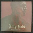 King Dude - Crazy / Never Let Me Go (7 vinyl)