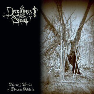 Dreamers Seal - Through Woods of Obscure Solitude (12 MLP)