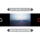 Vatican Shadow - Persian Pillars Of The Gasoline Era (12 LP)