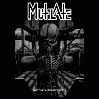 Mutilate - Rotting In Eternitys Hell (12 LP)