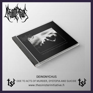 Deinonychus - Ode To Acts Of Murder, Dystopia And Suicide (jewelCD)