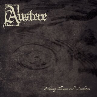 Austere - Withering Illusions And Desolation (12 LP, leftovers)