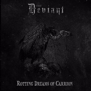 The Deviant - Rotting Dreams Of Carrion (jewelCD)