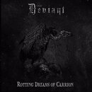 The Deviant - Rotting Dreams Of Carrion (jewelCD)