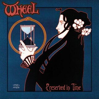 Wheel - Preserved In Time (lim. 12 LP)