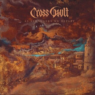 Cross Vault - As Strangers We Depart (gtf. 12 LP)