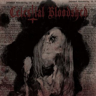 Celestial Bloodshed - Cursed, Scared And Forever Possessed (digiCD) 