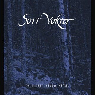Sort Vokter - Folkloric Necro Metal (lim. digibookCD)
