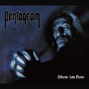 Pentagram - Show em How (lim. digibookCD)