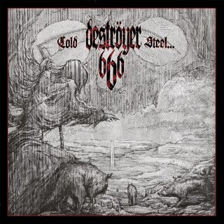 Deströyer 666 - Cold Steel...For An Iron Age (lim. gtf. 12 LP)